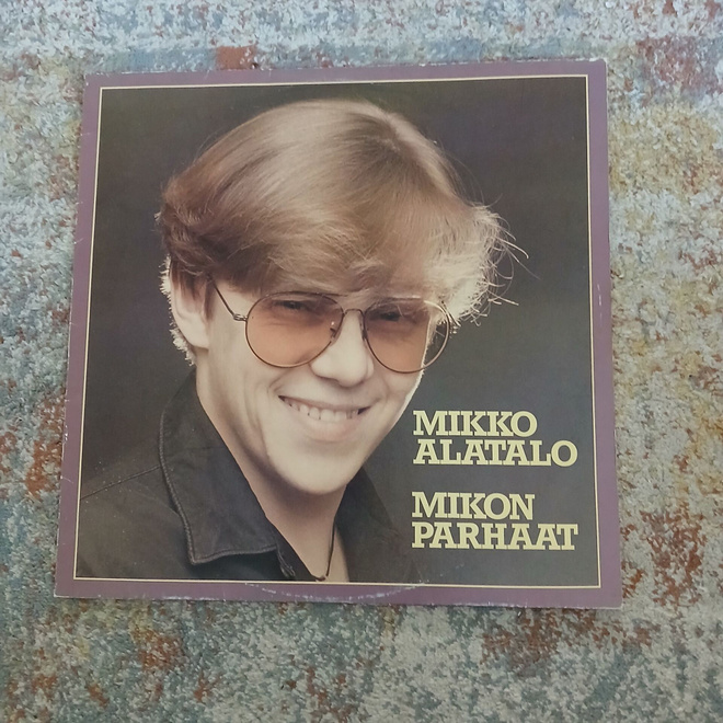 Mikko Alatalo Mikko Alatalon Parhaat LP
