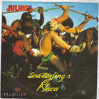 JULUKA :: SCATTERLINGS OF AFRICA / IJWANASIBEKI::VINYYLI 7" - pikkukuva 1