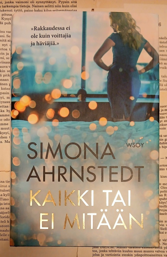 Simona Ahrnstedt - Kaikki tai ei mitään (sid.)