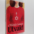 Michele Guinness : Utvald - pikkukuva 1