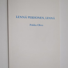 Pirkko Ohvo : Lennä perhonen, lennä (signeerattu, tekijän... - pikkukuva 1