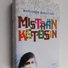 Marjaneh Bakhtiari : Mistään kotosin - pikkukuva 1