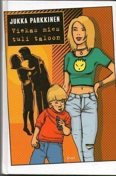 Jukka Parkkinen - Viekas mies tuli taloon