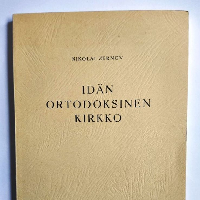 Idän ortodoksinen kirkko  Nikolai Zernov