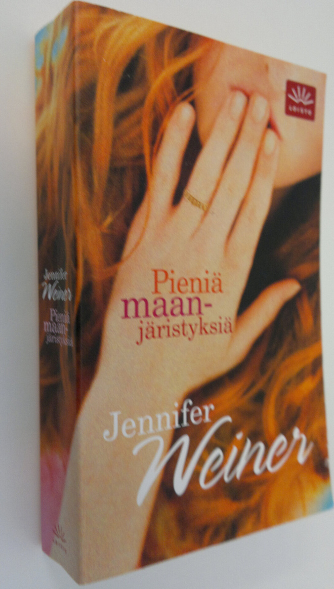 Jennifer Weiner : Pieniä maanjäristyksiä
