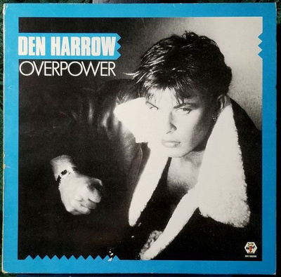 Den Harrow: Overpower italo-LP