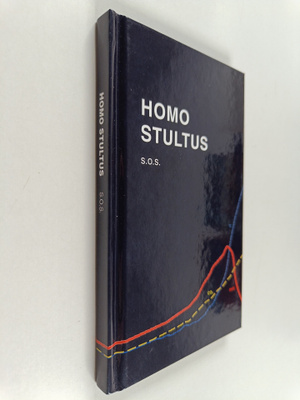 Santtu Sorri : Homo Stultus