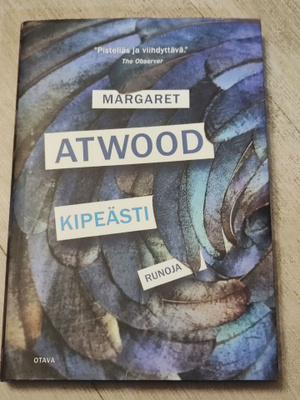 Kipeästi Runoja Margaret Atwood