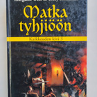 Matka tyhjiöön : Kaikkeuden kivi 3 - Weis, Hickman - pikkukuva 1