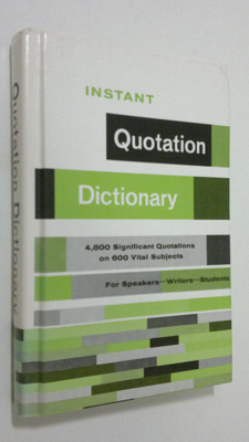Donald O. Bolander : Instant Quotation Dictionary