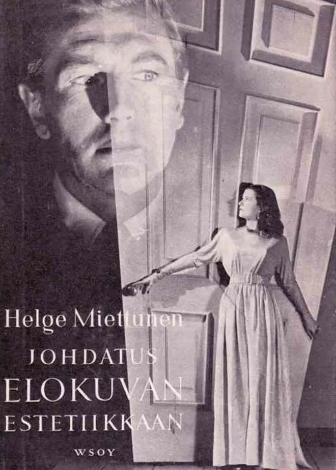 Helge Miettunen: Johdatus elokuvan estetiikkaan
