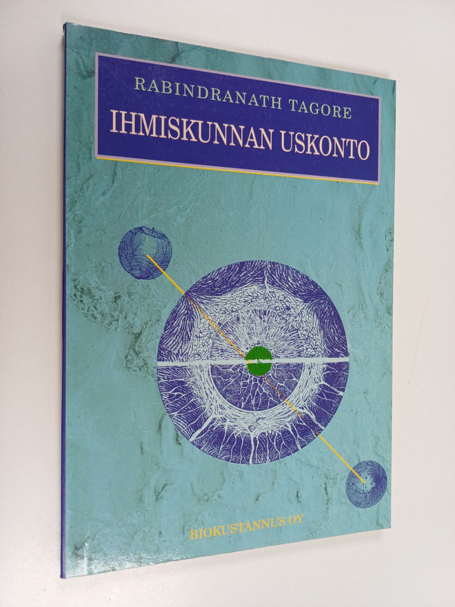 Rabindranath Tagore : Ihmiskunnan uskonto