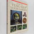 Gill Hale : How to feng shui your garden : practical hand... - pikkukuva 1