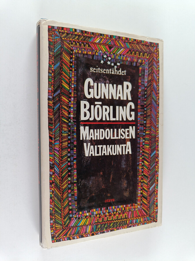 Gunnar Björling : Mahdollisen valtakunta : mietelmiä ja m...