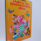 Walt Disney : Hulin ja Vilin syntymäpäiväyllätys : Disney... - pikkukuva 1