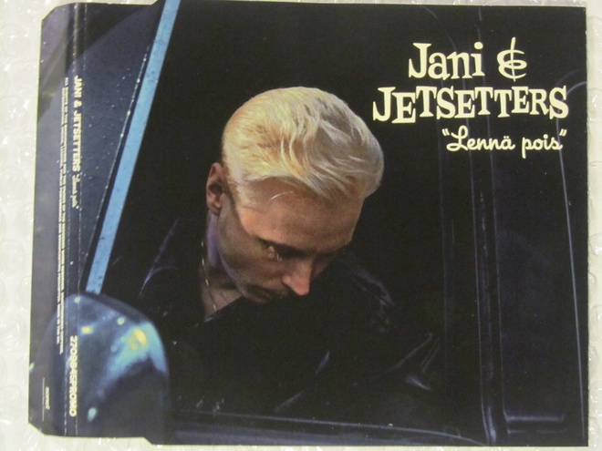 Jani & Jetsetters • "Lennä pois" PROMO CDr-Single