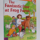 Wes Magee : The Fantastic Four at Frog Farm - pikkukuva 1
