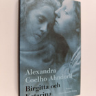 Alexandra Coelho Ahndoril : Birgitta och Katarina - pikkukuva 1