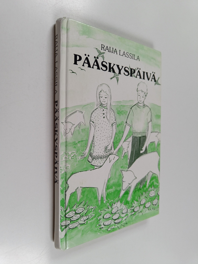 Raija Lassila : Pääskyspäivä (signeerattu)