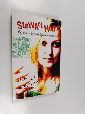 Stewart Home : 69 tapaa käyttää kuollutta prinsessaa