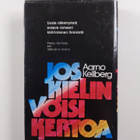 Aarno Kellberg : Jos kielin voisi kertoa - pikkukuva 2