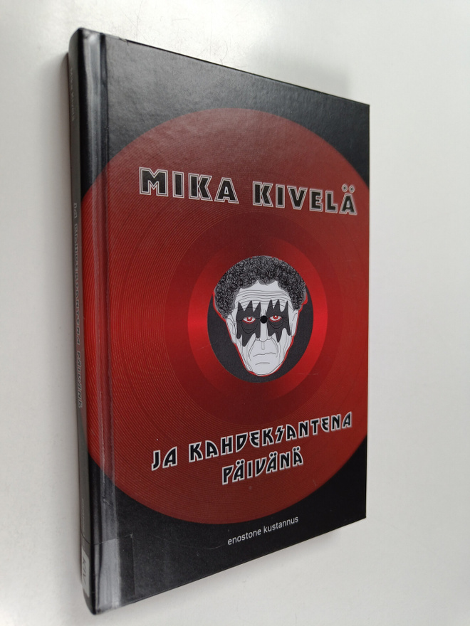 Mika Kivelä : Ja kahdeksantena päivänä