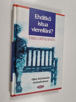 Tarja Lappalainen : Ehditkö istua vierelläni
