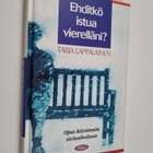 Tarja Lappalainen : Ehditkö istua vierelläni - pikkukuva 1