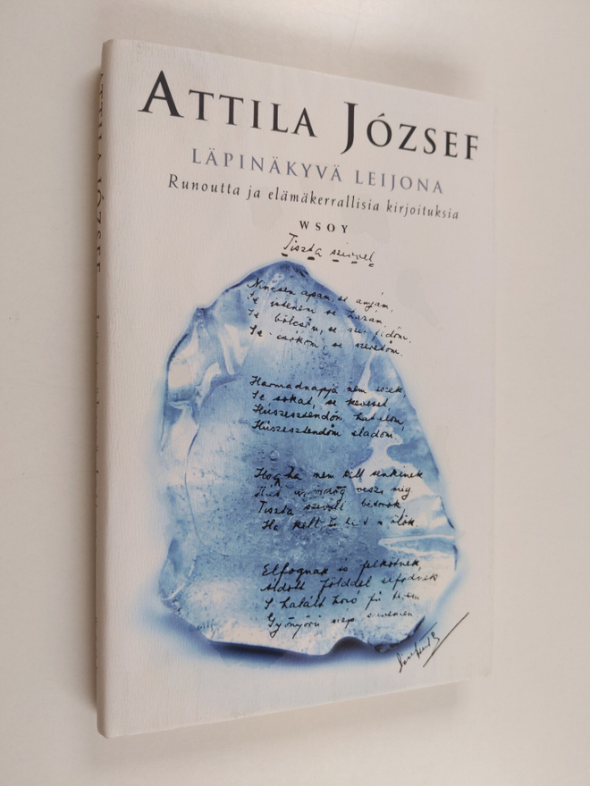 Attila Jozsef : Läpinäkyvä leijona : runoutta ja elämäker...