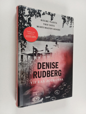 Denise Rudberg : Vieras joukossa