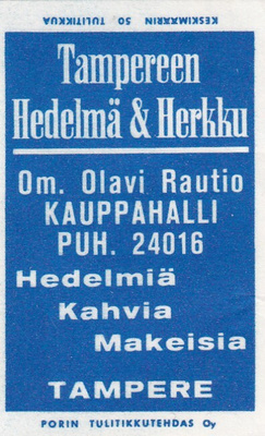 Tampere. Tampereen Hedelmä & Herkku. om, Olavi Rautio , s80