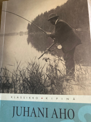 JUHANI AHO: LOHILASTUJA JA KALAKASKUJA