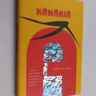 Riikka Ala-Harja : Kanaria - pikkukuva 1