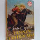 Zane Grey : Lännen tähtien alla - pikkukuva 1