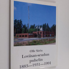 Olle Siren : Loviisan-seudun puhelin 1883-1931-1991 - pikkukuva 1