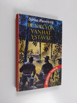 Simo Penttilä : Punavyön vanhat ystävät