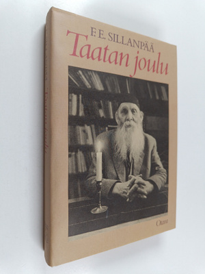 F. E. Sillanpää : Taatan joulu