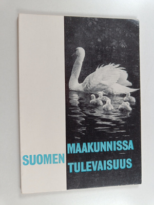 Maakunnissa Suomen tulevaisuus