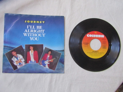 Journey: I´ll Be Alright Without You 7" single 1986