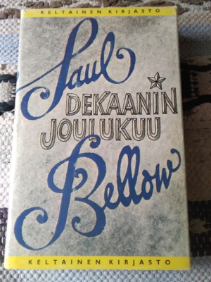 Saul Bellow: Dekaanin joulukuu