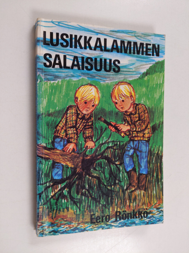 Eero Rönkkö : Lusikkalammen salaisuus