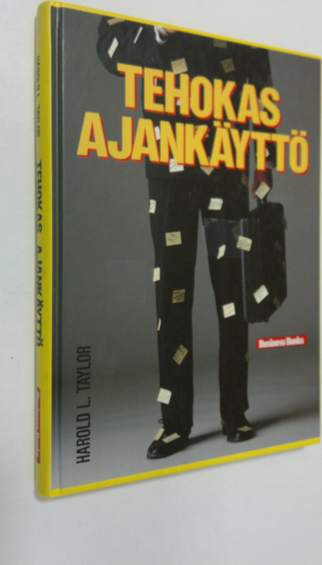 Harold L. Taylor : Tehokas ajankäyttö