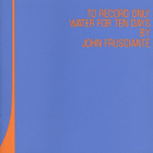 John Frusciante - To Record Only Water For Ten Days - pikkukuva 1
