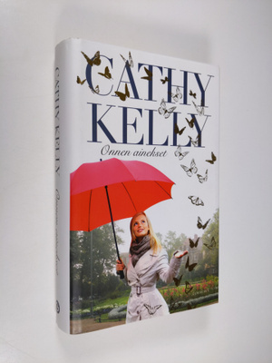 Cathy Kelly : Onnen ainekset