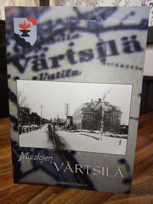 Lukkarinen : Muistojen Värtsilä ( SIS POSTIKULU)