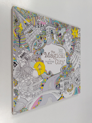 The Magical City : A Colouring Book