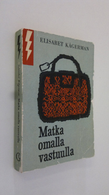 Elisabet Kågerman : Matka omalla vastuulla : salapoliisir...