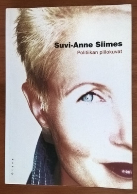 Suvi-Anne Siimes: Politiikan piilokuvat