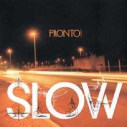 Slow - Pronto! (CD)