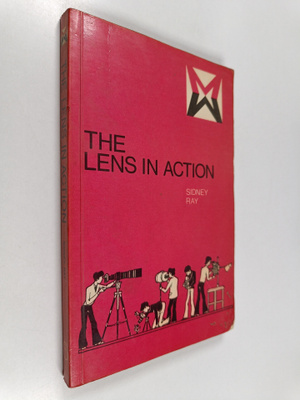 Sidney F. Ray : The lens in action
